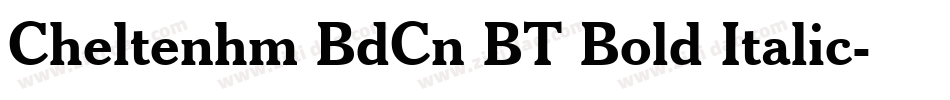 Cheltenhm BdCn BT Bold Italic字体转换
